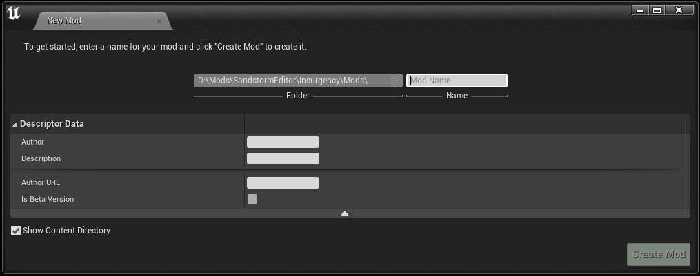 Create Mod Development Status Mod Creation, Update & Publishing guide for Insurgency: Sandstorm - mod.io