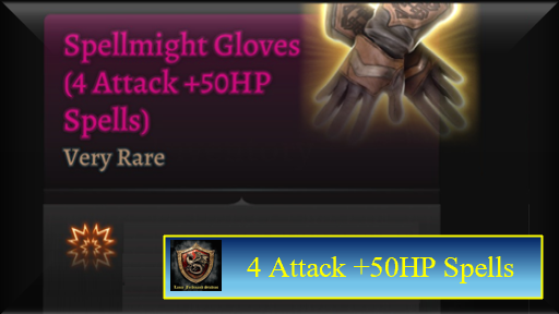 法术力量手套（4次攻击+50HP法术） (Spellmight Gloves (4 Attack +50HP Spells))