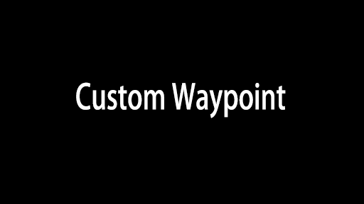 自定义传送点 (Custom Waypoint)