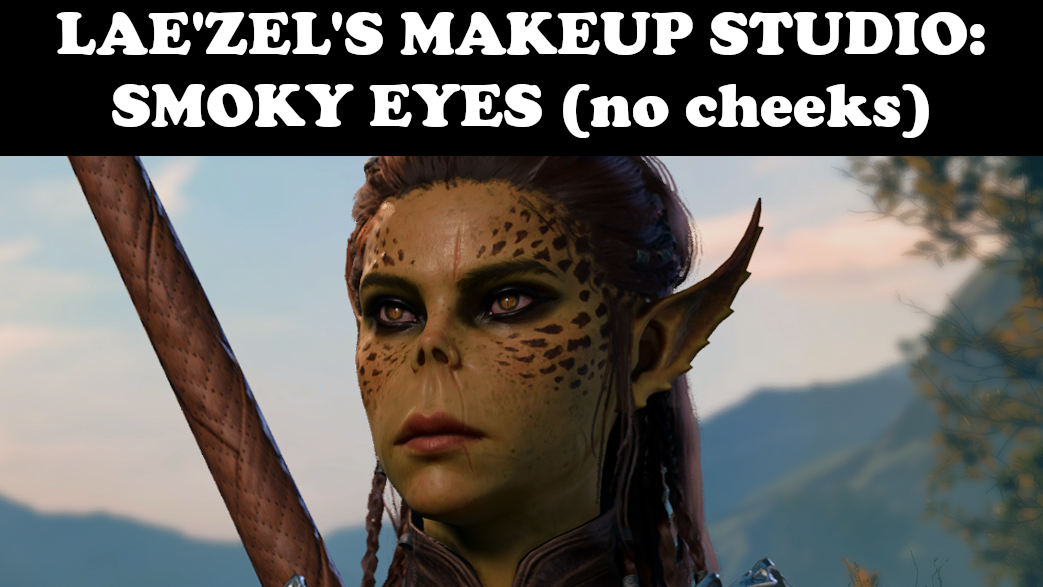 Laezel 的化妆工作室：烟熏眼妆（无脸颊） (Laezel’s Makeup Studio: Smoky Eyes (no cheeks))