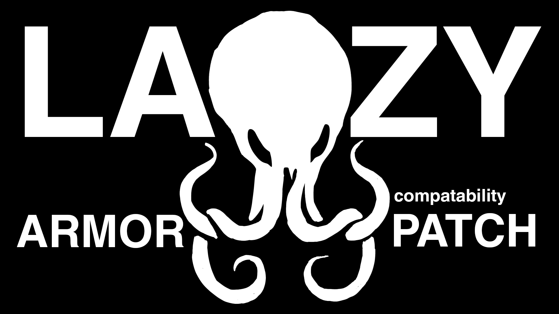 Lazy Armor Patch