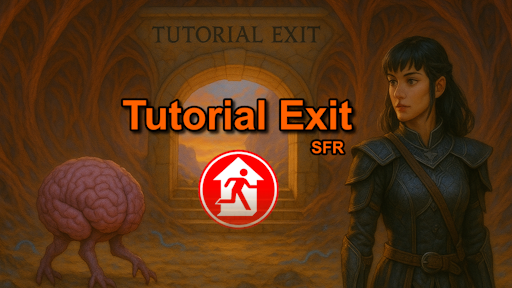 教程出口 (Tutorial Exit)