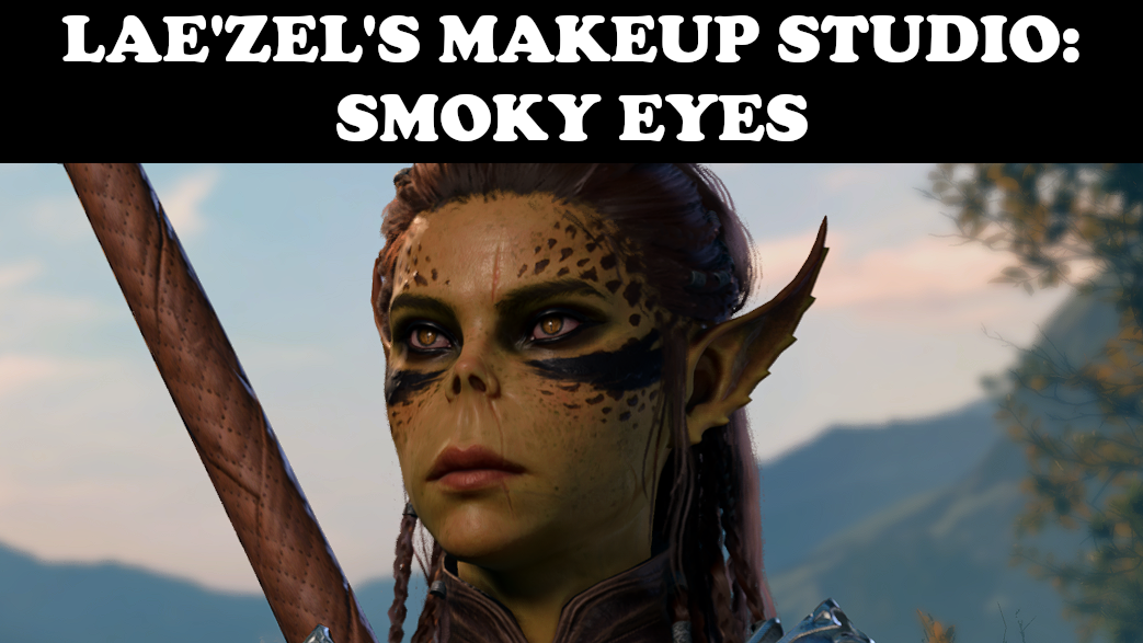 Laezel 的化妆工作室：烟熏眼妆 (Laezel’s Makeup Studio: Smoky Eyes)