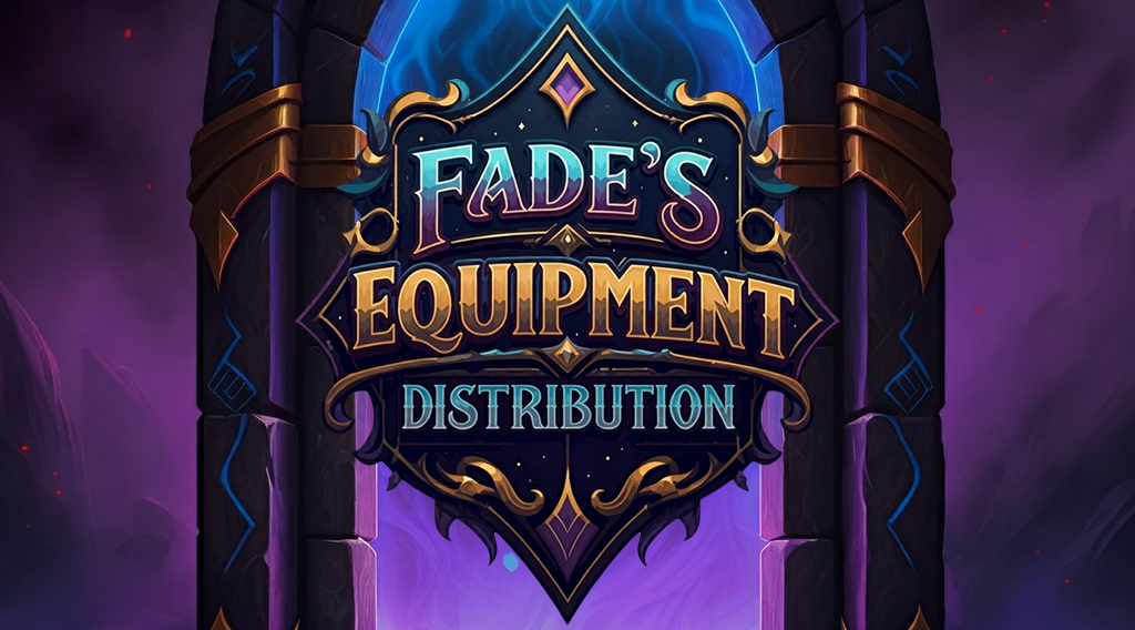 Fade的装备分配 (Fade’s Equipment Distribution)