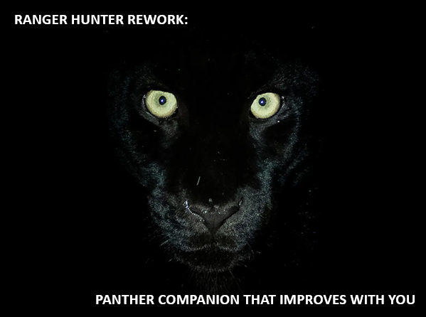 猎人重构 – 黑豹同伴 (Ranger Rework – Panther Companion)