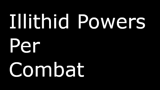 战斗中异界脑能力 (Illithid Powers Per Combat)