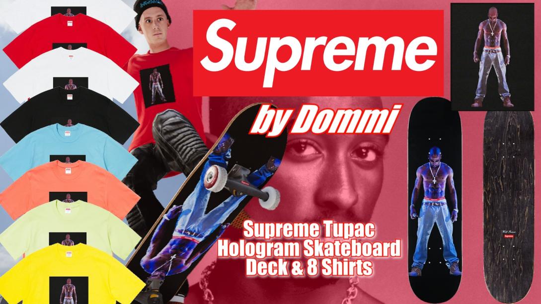 supreme tupac skateboard