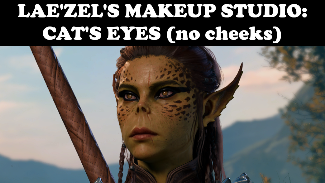 Laezel 的化妆工作室：猫眼妆（无脸颊） (Laezel’s Makeup Studio: Cat’s Eyes (no cheeks))